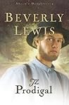 The Prodigal by Beverly   Lewis