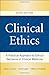 Clinical Ethics: A Practica...