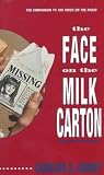 The Face on the Milk Carton by Caroline B. Cooney