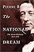 The National Dream: The Gre...