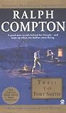 Trail To Fort Smith (Trail Drive, #18)