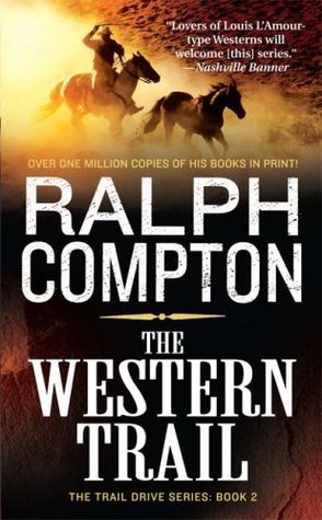 The Western Trail (Trail Drive, #02)