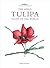 The Genus Tulipa: Tulips of the World (Botanical Magazine Monograph)
