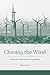 Chasing the Wind by Rody Johnson