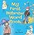 My First Hebrew Word Book by Pepi Marzel My First Hebrew Word Book by Pepi Marzel