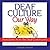 Deaf Culture, Our Way: Anecdotes from the Deaf Community