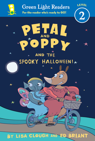 Petal and Poppy and the Spooky Halloween!: A Great Fall and Halloween Read for Kids (Green Light Readers Level 2)