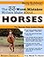 The 33 Worst Mistakes Writers Make About Horses (Write it Right)