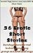 36 Erotic Short stories