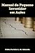 Manual do pequeno investidor em ações (Portuguese Edition)
