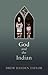 God and the Indian