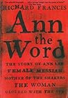 Ann the Word: The...