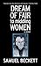 Dream of Fair to Middling Women: A Novel (Arcade Classics)