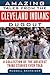 Amazing Tales from the Cleveland Indians Dugout: A Collection of the Greatest Tribe Stories Ever Told