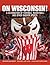 On Wisconsin! by Don Kopriva