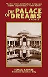 The Palace of Dreams by Ismail Kadare