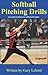 Softball Pitching Drills: G...