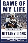 Game of My Life Penn State Nittany Lions: Memorable Stories of Nittany Lions Football