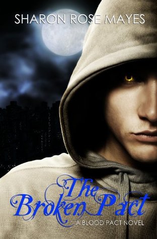 The Broken Pact (The Blood Pact Series Book 2)