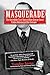 Masquerade: The Incredible True Story of How George Soros' Father Outsmarted the Gestapo