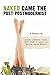 Naked Came the Post-Postmodernist by Writing Class WRIT-3303-R S...