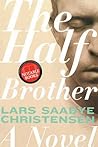 The Half Brother:...