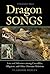 Dragon Songs: Love and Adve...