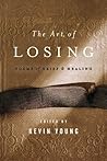The Art of Losing...