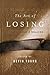 The Art of Losing: Poems of Grief and Healing
