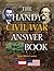 The Handy Civil War Answer Book (The Handy Answer Book Series)