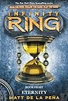 Eternity (Infinity Ring, #8)