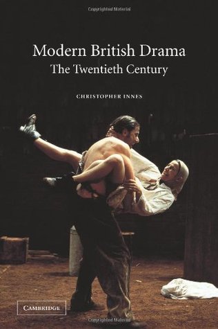Modern British Drama: The Twentieth Century (Paperback)