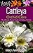 Cattleya Orchid Care: The Ultimate Pocket Guide to Cattleya Orchids
