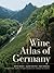 Wine Atlas of Germany by Dieter Braatz