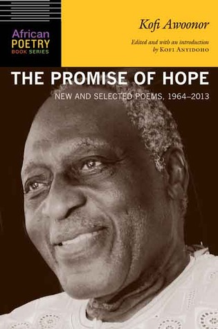 The Promise of Hope: New and Selected Poems, 1964-2013 (African Poetry Book)