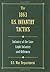 The 1863 U.S. Infantry Tactics: Infantry of the Line, Light Infantry, and Riflemen
