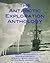 The Antarctic Exploration Anthology: The Personal Accounts of the Great Antarctic Explorers