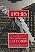 Tribes: How Race, Religion ...