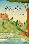 The Goose Girl by Shannon Hale