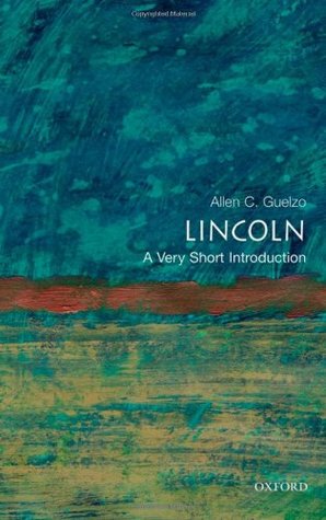 Lincoln: A Very Short Introduction (Paperback)