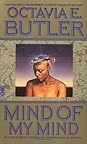 Mind of My Mind by Octavia E. Butler