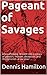 Pageant of Savages