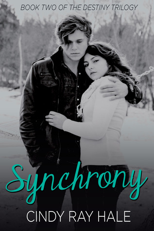 Synchrony (Destiny, #2)