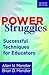 Power Struggles: Successful Techniques for Educators