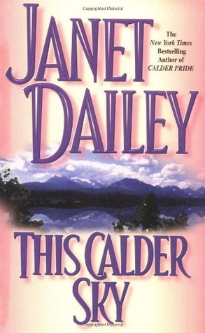 This Calder Sky (Calder Saga, #3)
