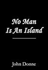 No Man Is An Island