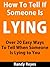 How to Tell If Someone is Lying - Over 20 Easy Ways To Tell When Someone Is Lying To You