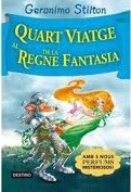 Quart Viatge Al Regne De La Fantasia (Viatges al regne de la fantasia, #4)
