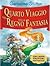 Quarto viaggio nel regno della fantasia by Geronimo Stilton