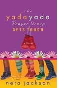 The Yada Yada Prayer Group Series by Neta Jackson